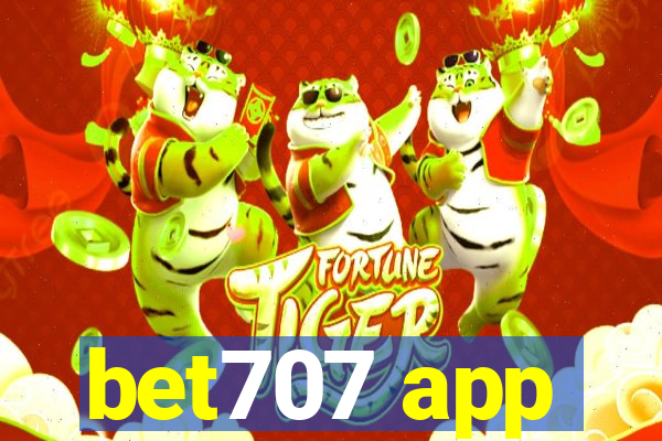 bet707 app